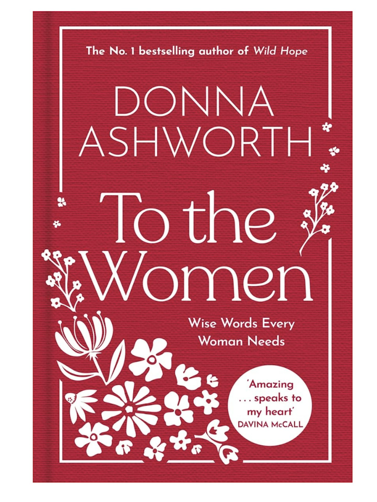 To the Women: The No. 1 Bestseller for Mother's Day